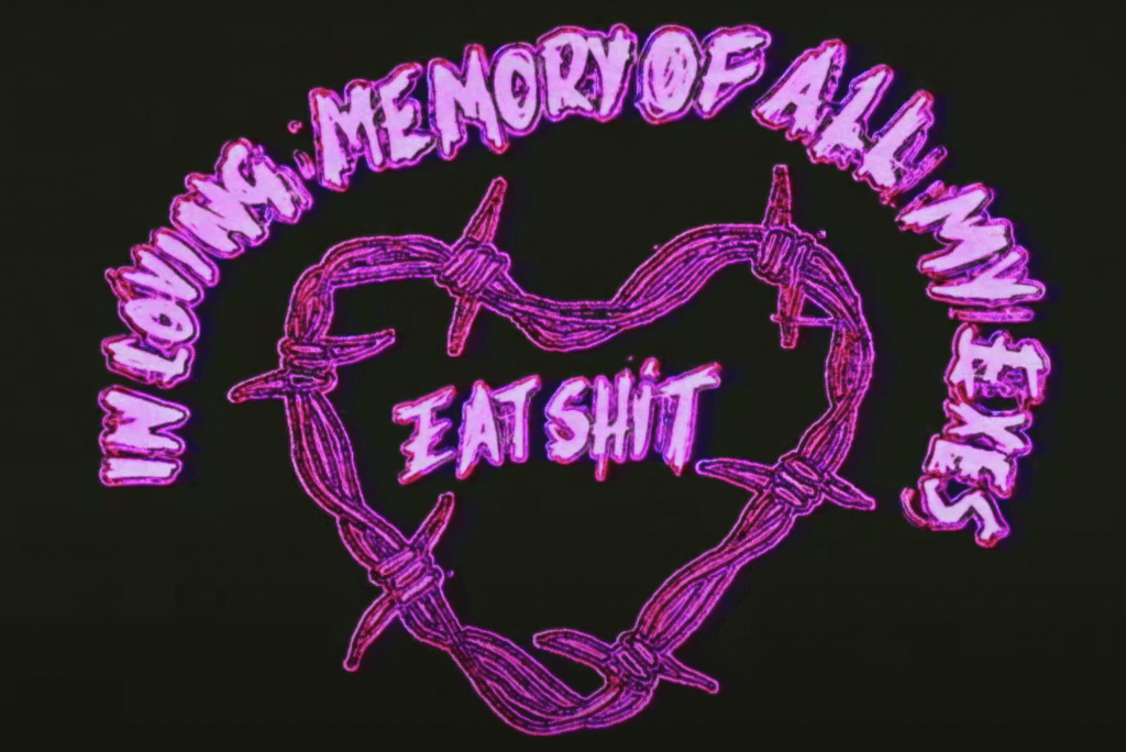 Miley Cyrus In Loving Memory Eat Shit